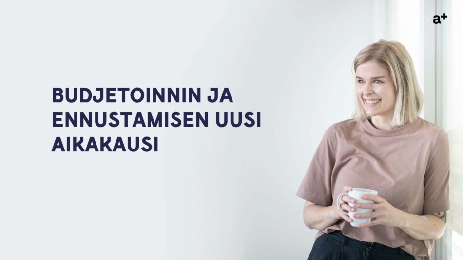 Budjetoinnin ja ennustamisen uusi aikakausi -webinaarin kansikuva