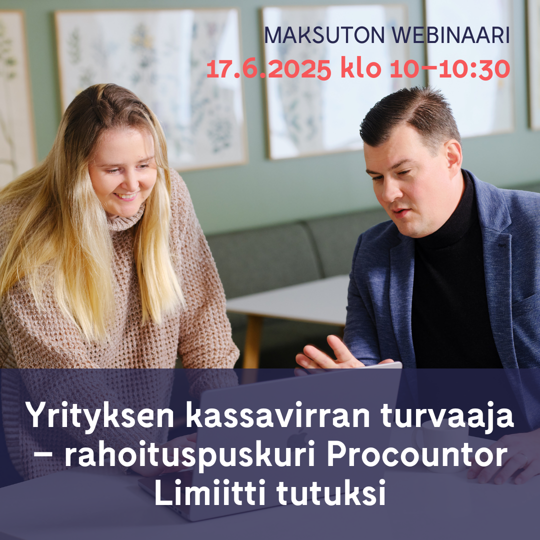 Yrityksen kassavirran turvaaja - rahoituspuskuri Procountor Limiitti tutuksi